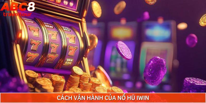 Hệ thống hoạt động của trò chơi nổ hũ