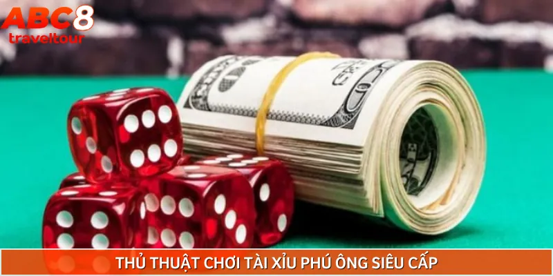 Hướng dẫn những mẹo chơi tài xỉu phú ông siêu cấp