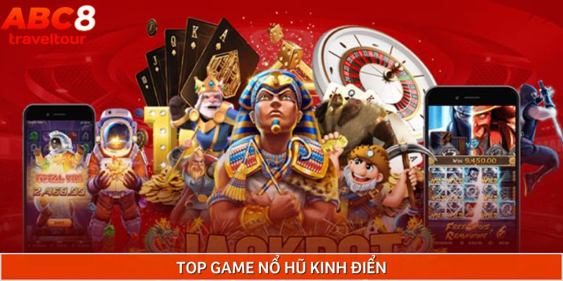 Thư viện game nổ hũ ABC8 đa dạng, đẹp mắt và độc đáo